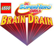 Logo of LEGO DC Super Hero Girls: Brain Drain image size 350x295