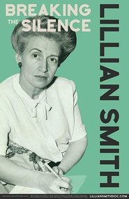 poster Lillian Smith: Breaking the Silence