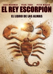 El rey escorpión: el libro de las almas