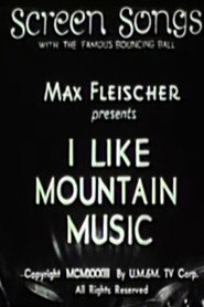 I Like Mountain Music poster