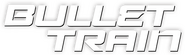 Logo of Bullet Train image size 569x168