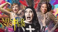 Backdrop of Mister Sister image size 1920x1080
