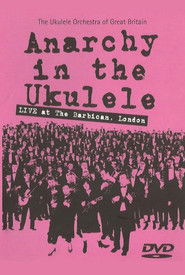 The Ukulele Orchestra of Great Britain - Anarchy in The Ukulele