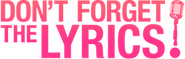 Logo of Don't Forget the Lyrics! image size 270x86