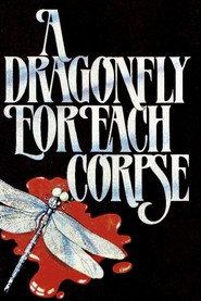 A Dragonfly for Each Corpse