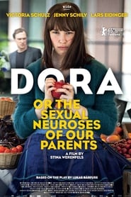 Dora or The Sexual Neuroses of Our Parents 2015 123movies