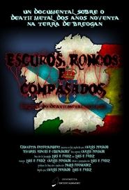 poster Escuros, Roncos e Compasados