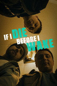 If I Die Before I Wake