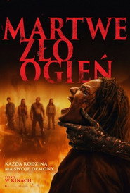 Plakat Martwe zło: Ogień