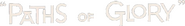 Logo of Paths of Glory image size 576x82