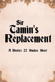 poster Sir Tamin's Replacement