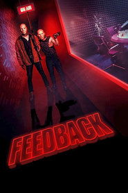 Voir film Feedback en streaming