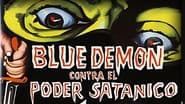 Blue Demon vs. el poder satánico wallpaper 