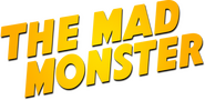Logo of The Mad Monster image size 614x298