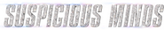 Logo of Suspicious Minds image size 1920x354