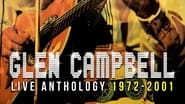Glen Campbell: Live Anthology (1972-2001) wallpaper 