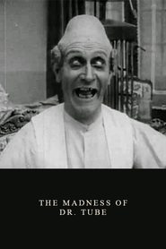 poster The Madness of Dr. Tube