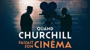 Quand Churchill faisait son cinéma wallpaper 