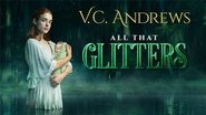 Backdrop of V.C. Andrews' All That Glitters image size 2048x1152