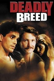 Poster of Deadly Breed image size 960x1440
