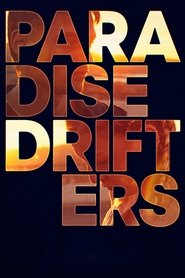 Paradise Drifters 2020 123movies