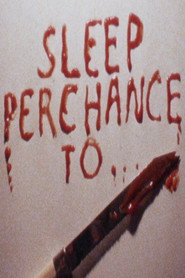 Sleep Perchance To poster
