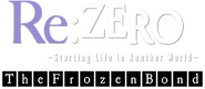 Logo of Re:ZERO -Starting Life in Another World- The Frozen Bond image size 687x300