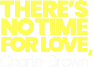 Logo of There's No Time for Love, Charlie Brown image size 1111x800