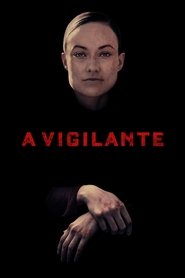 A Vigilante 2019 123movies