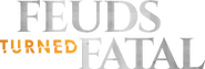 Logo of Feuds Turned Fatal image size 3645x1243