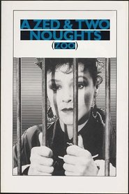 A Zed & Two Noughts Poster