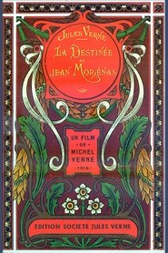 La Destinée de Jean Morénas