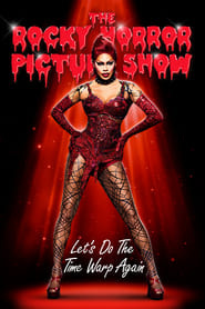 The Rocky Horror Picture Show: Let’s Do the Time Warp Again 2016 123movies