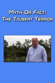 poster Myth or Fact: The Talbert Terror