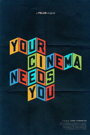 poster Your Cinema Needs You
