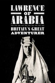 poster Lawrence of Arabia: Britain's Great Adventurer