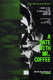 A Date With Mr. Coffee