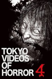 Poster of Tokyo Videos of Horror 4 image size 700x1050