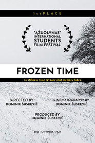 Frozen Time: What If