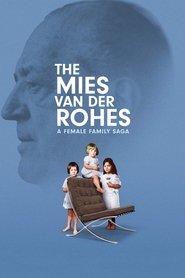 poster The Mies van der Rohes – A Female Family Saga