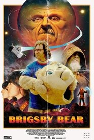 Poster of Brigsby Bear image size 734x1087