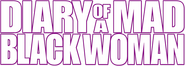 Logo of Diary of a Mad Black Woman image size 1275x454