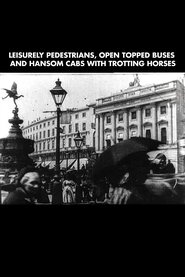 Poster of Leisurely Pedestrians, Open Topped Buses and Hansom Cabs with Trotting Horses image size 1727x2590
