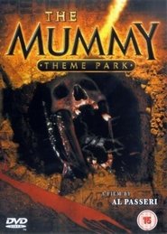 Poster of The Mummy Theme Park image size 1000x1401