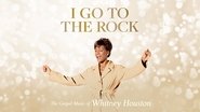 Backdrop of I Go to the Rock: The Gospel Music of Whitney Houston image size 3840x2160