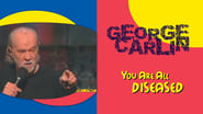 George Carlin: You Are All Diseased wallpaper 