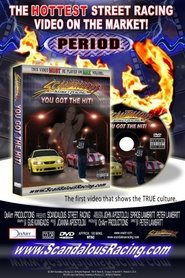 poster Scandalous Street Racing "You Got the Hit"