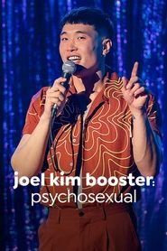 poster Joel Kim Booster: Psychosexual
