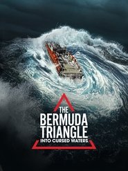 Poster of The Bermuda Triangle: Into Cursed Waters image size 1620x2160