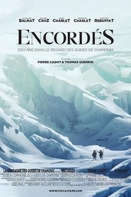 poster Roped, 200 Years In The Eyes Of Chamonix Guides
